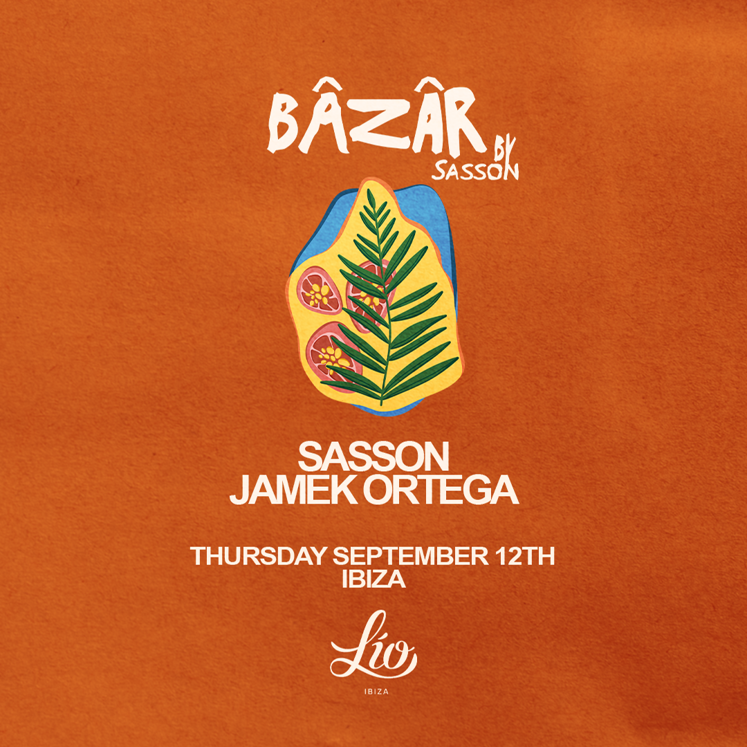 Bâzâr September 12 at Lío Ibiza