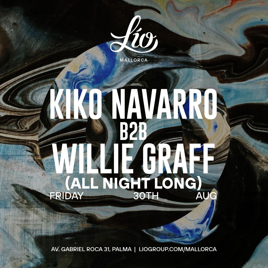 Kiko Navarro & Willie Graff August 30
