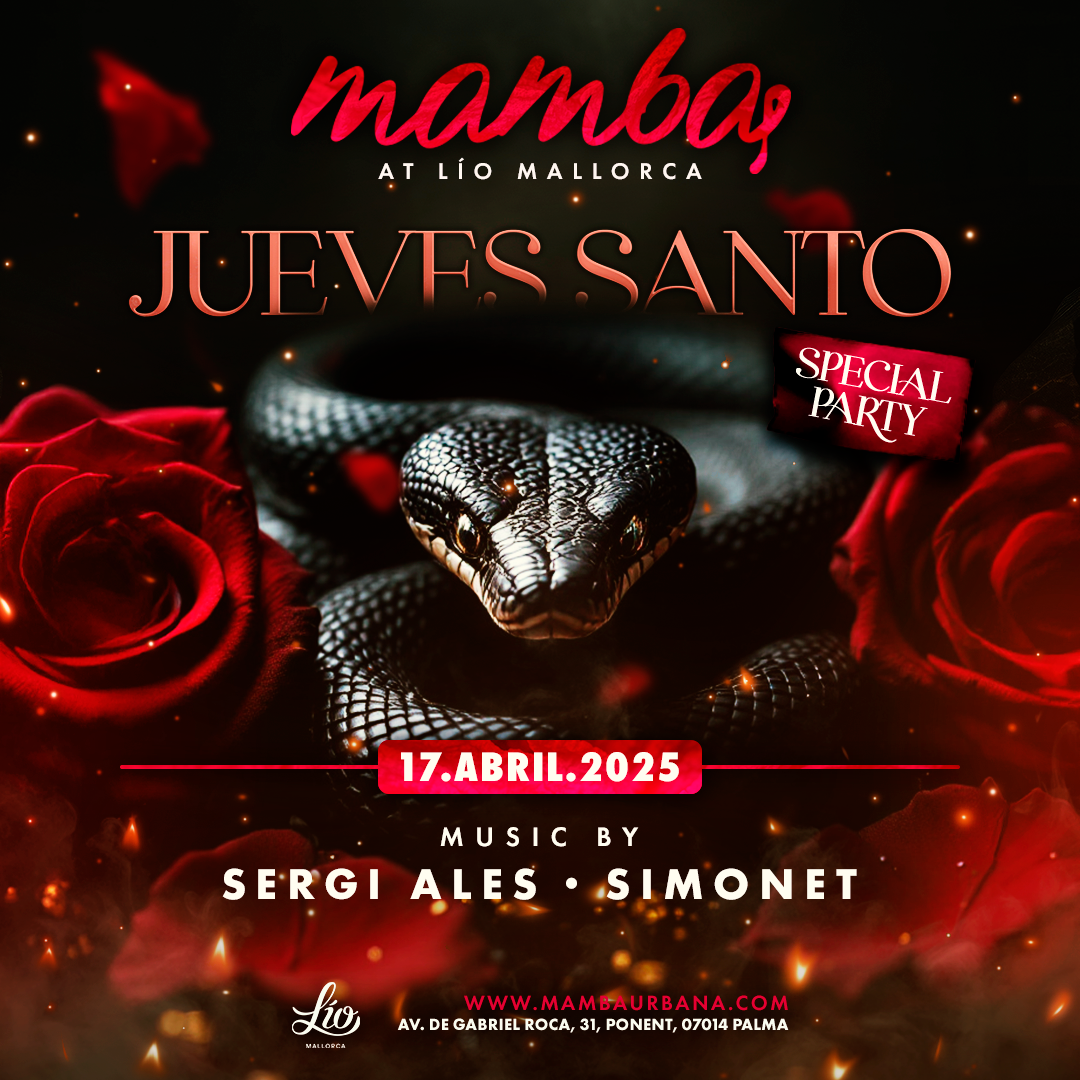 Mamba April 17 at Lío Mallorca