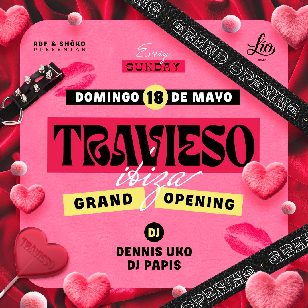 Opening Travieso Lío Ibiza